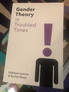Gendertheorie in unruhigen Zeiten von Kathleen Lennon (Englisch) Taschenbuch - Bild 1 von 2