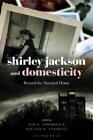 Jill E. Anderson Shirley Jackson and Domesticity (Taschenbuch)