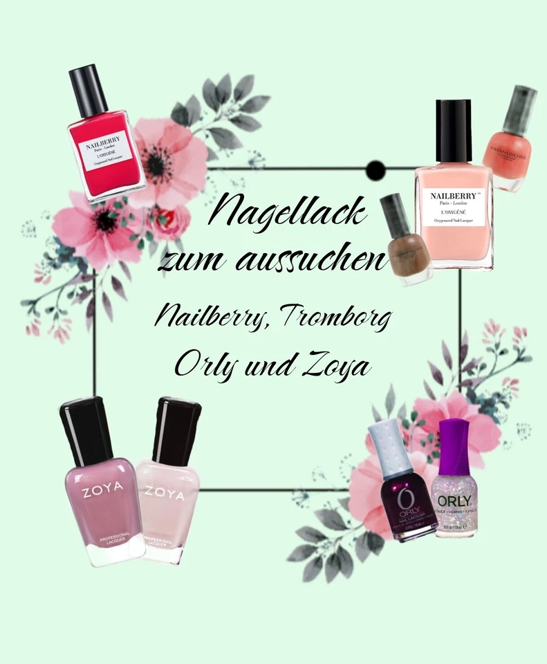 Nagellack zum aussuchen (ZOYA, Orly, Tromborg, Nailberry) - Bild 1 von 1