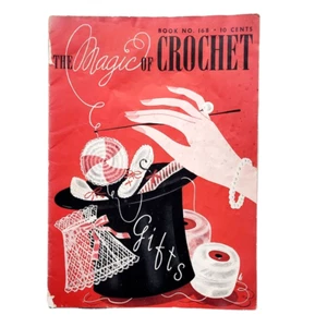 Vintage Die Magie des Häkelbuches Nr. 168 gehäkelte gestrickte Geschenke Copyright 1941 - Bild 1 von 6