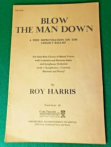 VHTF Carl Fisher~ Blow The Man Down by Roy Harris Vintage 24 Pg Sheet Music Book - Picture 1 of 8