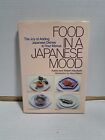  FOOD IN A JAPANESE MOOD By Yukiko and Robert Haydock
