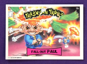 1992 Topps Trash Can Trolls 1b Fall-Out Paul  - Picture 1 of 2