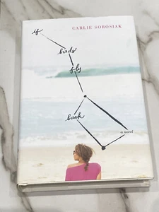 If Birds Fly Back von Sorosiak, Carlie Hardcover-Roman - Bild 1 von 7