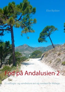 Fod på Andalusien 2 25 udflugts- og vandreture øst og nordøst for Málaga Byskov - Bild 1 von 1