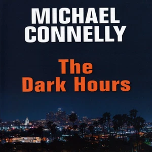 Michael Connelly The Dark Hours Audio Book mp3 on CD - Picture 1 of 1