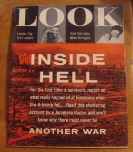Vintage LOOK Magazine August 9, 1955 Inside Hell Hiroshima Survivor Issue - Picture 1 of 5