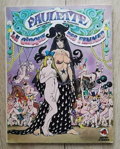 PAULETTE ** T6 LE CIRQUE DES FEMMES ** EO 1977 PICHARD/WOLINSKI (BD ADULTE) - Picture 1 of 2