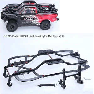 1/10Model Car Shell Based Nylon Roll Cage for ARRMA SENTON 3S RC Car Accessories - Picture 1 of 11