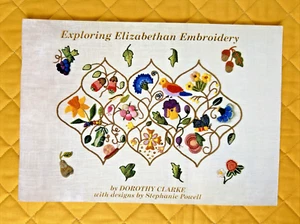 Exploring Elizabethan Embroidery by Dorothy Clarke, Needlework, (1998, TPB) - Picture 1 of 12