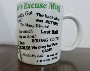 Golfer's Excuse 10 oz Ceramic Coffee Mug "Caddy Got Lost" ~ "He Hit My Ball" - Picture 1 of 6