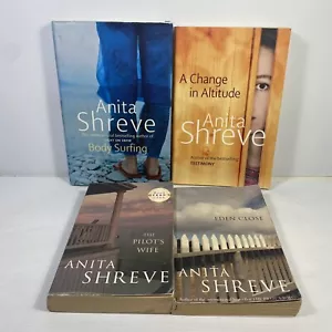 4 Lot Anita Shreve-The Pilots Wife, Eden Close, Change in Altitude, Body Surfing - Picture 1 of 11