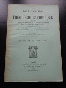DICTIONNAIRE DE THEOLOGIE CATHOLIQUE Fasc 64 Jésus-Christ - Jeûne - Bild 1 von 1