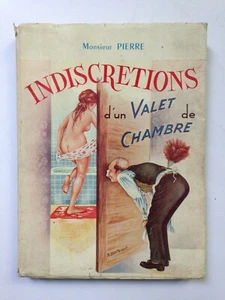Monsieur PIERRE (1961) Indiscrètions Dun Valet De Chambre E.O. - Picture 1 of 2