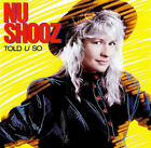 Nu Shooz - Told U So - Used Vinyl Record - K6999z