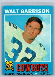 1971 Topps #8 Walt Garrison small crease lower rt corner