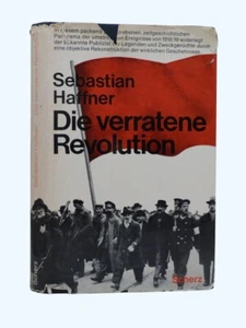 SEBASTIAN HAFFNER Die verratene Revolution 1969 1st German edition HB DW - Imagen 1 de 7