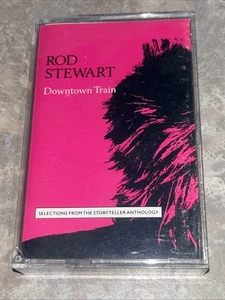 Rod Stewart Downtown Train (Selections From The Storyteller Anthology) Cassette - Picture 1 of 6