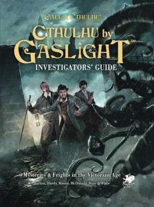 Cthulhu by Gaslight: Investigator’s Guide - Free Postage! - Picture 1 of 1