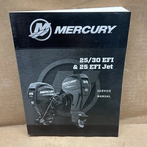 Mercury Marine 25/30 EFI & 25 EFI Jet Service Repair Manual 2016 90-8M0105568 - Picture 1 of 4
