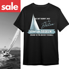 SALE Segeln Segelboot Gott lustiger Spruch für Männer Unisex T-Shirt 3XL