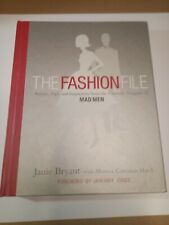 The Fashion File: Advice, Tips, and Inspiration by Janie Bryant