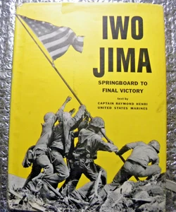 Iwo Jima: Springboard to Final Victory by Raymond Henri 1945 - Bild 1 von 5
