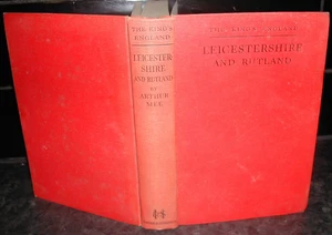 LEICESTERSHIRE and RUTLAND King’s England ARTHUR MEE 1937 1st Ed Leicester illus - Picture 1 of 8