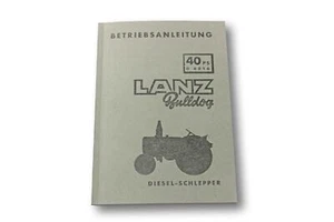 Betriebsanleitung Lanz Bulldog D4016  - Bild 1 von 2