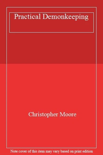 Practical Demonkeeping By CHRISTOPHER MOORE. 9780434475513 - Image 1 of 1