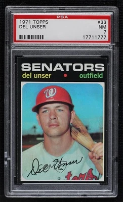 1971 Topps Del Unser #33 PSA 7 - Image 1 of 2