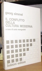 BC440 - THE CONFLICT OF MODERN CULTURE BY CARLO MONGARDINI - Picture 1 of 3