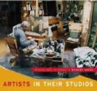 Artists In Their Studios: Where Art Is Born By Robert Amos (English) Hardcover B