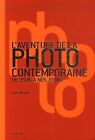 V1996710 - L'aventure De La Photo Contemporaine De 1945 À Nos Jours - Louis Mes