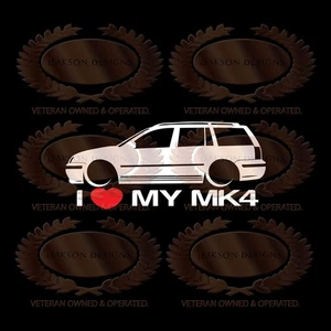 I Love My MK4 Decal Sticker For VW Volkswagen Jetta Wagon - Picture 1 of 1