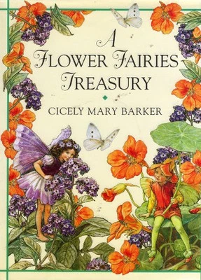 A Flower Fairies Treasury by Barker, Cicely Mary. Book The Cheap Fast Free Post - Image 1 of 2
