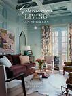 Glamorous Living by Showers, Jan Book The Fast Free Shipping