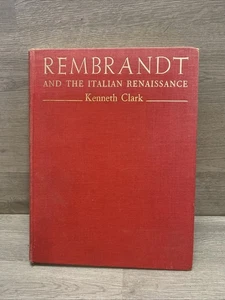 1966 Rembrandt and the Italian Renaissance by Kenneth Clark  - Picture 1 of 14