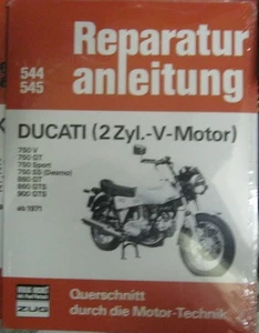 * Ducati 750 V GT SPORT SS Sport Desmo 900 GTS 860 Reparaturanleitung ab 71* - Imagen 1 de 1