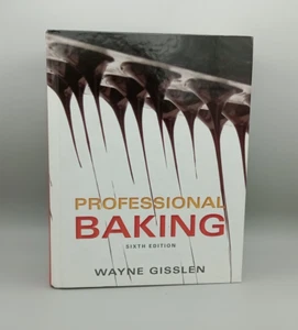 Professional Baking Sixth Edition Wayne Gisslen Wiley Hardback Book - Picture 1 of 20