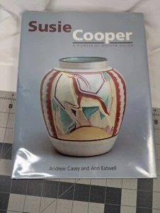 Susie Cooper A Pioneer of Modern Design Casey Eatwell - Picture 1 of 6