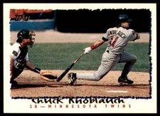 1995 Topps Chuck Knoblauch A Baseball Cards #250