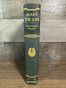 Pudd'nhead Wilson / Mark Twain / Collier Authorized Ed / 1922 / HC - Bild 1 von 8