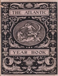 The Atlantic Year Book: Being a Collection of Quotations From Atlantic Monthly - Imagen 1 de 1