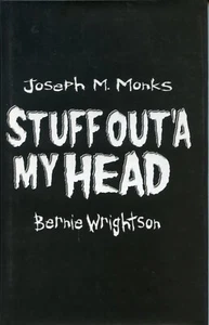 Stuff Out'a my Head. Signed by Wrightson & Monk. Limited, Hardback 1st.141/1200 - Bild 1 von 2
