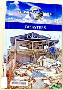 Global Viewpoints : Disasters Gale Cengage Learning 2014 HC - Picture 1 of 10