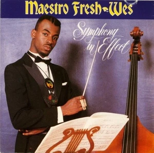 Maestro Fresh Wes Symphony in Effect CD 1989 Kanada Hip Hop - Bild 1 von 2