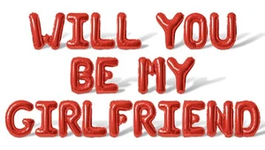 WILL YOU BE MY GIRLFRIEND Cartas Globo - 10 Opciones de Color - San Valentín - Imagen 1 de 55