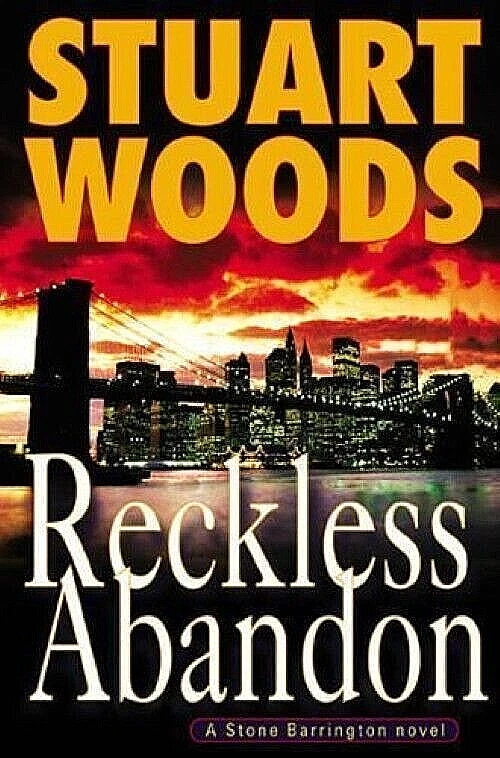 RECKLESS ABANDON by Stuart Woods STONE BARRINGTON 1st Ed. ISBN 9780399151514 NEW Foto 1 de 1