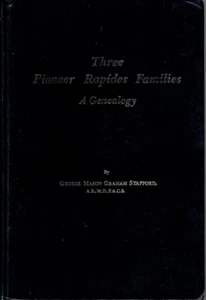 Three Pioneer Rapides Familes. A.Genealogy. Stafford HC 1981 - Picture 1 of 1